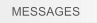 MESSAGES